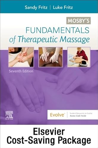 Stock image for Fundamentals of Therapeutic Massage with Mosby's Essential Sciences for Therapeutic Massage 6e Package for sale by Books Puddle