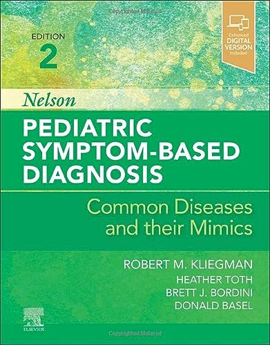 9780323761741: Nelson Pediatric Symptom-Based Diagnosis: Common Diseases and their Mimics