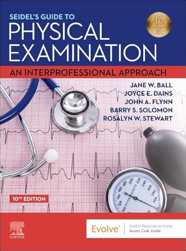 Beispielbild fr Seidel's Guide to Physical Examination: An Interprofessional Approach (Mosby's Guide to Physical Examination) zum Verkauf von BooksRun
