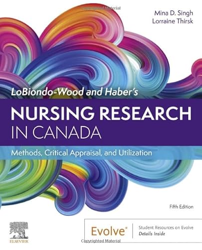 Imagen de archivo de LoBiondo-Wood and Haber's Nursing Research in Canada: Methods, Critical Appraisal, and Utilization, 5e a la venta por ThriftBooks-Atlanta