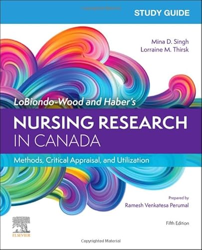 Imagen de archivo de Study Guide for LoBiondo-Wood and Haber's Nursing Research in Canada, 5e: Methods, Critical Appraisal, and Utilization, 5e a la venta por ThriftBooks-Atlanta