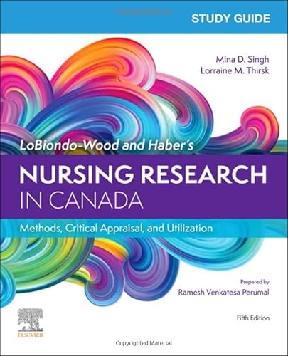 Stock image for Study Guide for LoBiondo-Wood and Haber's Nursing Research in Canada, 5e: Methods, Critical Appraisal, and Utilization, 5e for sale by Books Unplugged