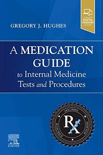 Stock image for A Medication Guide to Internal Medicine Tests and Procedures for sale by Books Puddle