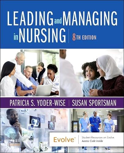 Stock image for Leading and Managing in Nursing for sale by SecondSale