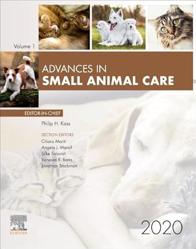 Beispielbild fr Advances in Small Animal Care 2020 (Volume 1-1) (Advances, Volume 1-1) zum Verkauf von Revaluation Books