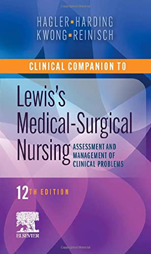 Imagen de archivo de Clinical Companion to Lewis's Medical-Surgical Nursing: Assessment and Management of Clinical Problems a la venta por BooksRun