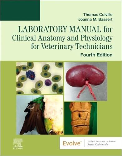 Imagen de archivo de Laboratory Manual for Clinical Anatomy and Physiology for Veterinary Technicians a la venta por Zoom Books Company