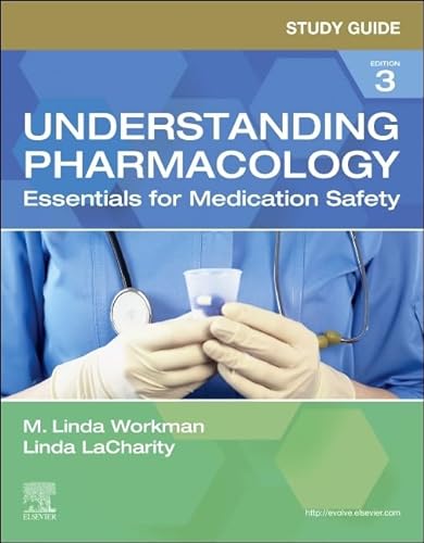 Beispielbild fr Study Guide for Understanding Pharmacology: Essentials for Medication Safety zum Verkauf von Books Puddle