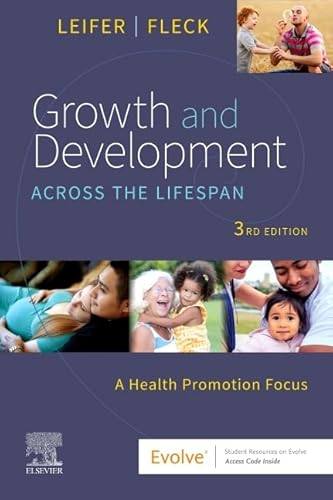 9780323809405: Growth and Development Across the Lifespan: A Health Promotion Focus