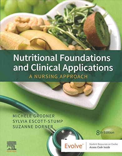 Stock image for Nutritional Foundations and Clinical Applications: A Nursing Approach for sale by HPB-Red