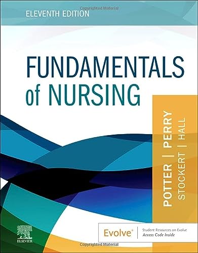 Fundamentals of Nursing: 11ed