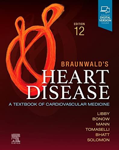 9780323824675: Braunwald's Heart Disease, Single Volume: A Textbook of Cardiovascular Medicine