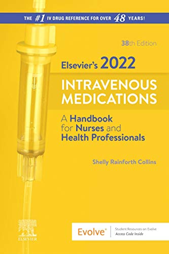 Imagen de archivo de Elsevier  s 2022 Intravenous Medications: A Handbook for Nurses and Health Professionals a la venta por BooksRun