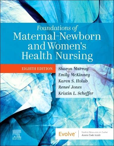 Beispielbild fr Foundations of Maternal-Newborn and Women's Health Nursing zum Verkauf von BooksRun