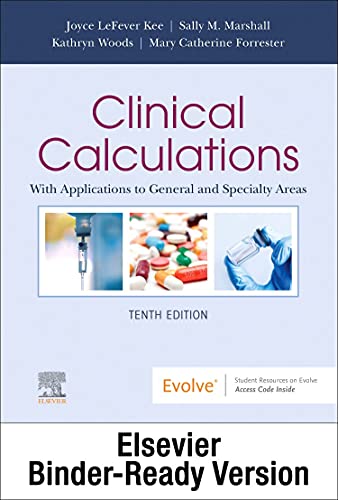 9780323827515: Clinical Calculations - Binder Ready