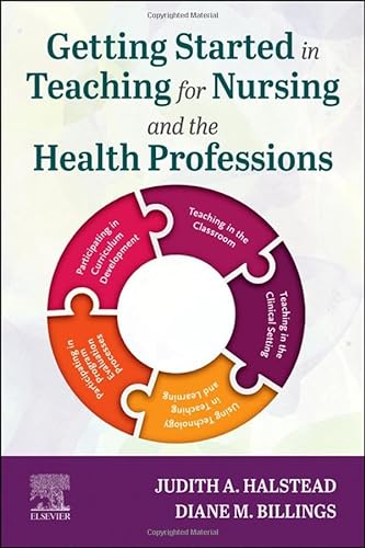 Beispielbild fr Getting Started in Teaching for Nursing and the Health Professions zum Verkauf von Monster Bookshop