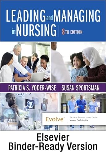 Stock image for Leading and Managing in Nursing - Binder Ready: Leading and Managing in Nursing - Binder Ready for sale by Byrd Books