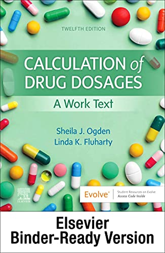 Stock image for Calculation of Drug Dosages - Binder Ready: A Work Text for sale by SecondSale