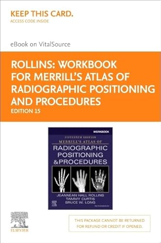 Imagen de archivo de Workbook for Merrill's Atlas of Radiographic Positioning and Procedures Elsevier eBook on VitalSource (Retail Access Card): Workbook for Merrill's . eBook on VitalSource (Retail Access Card) a la venta por PlumCircle