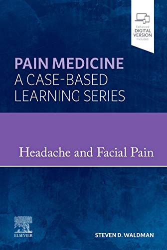 Imagen de archivo de Headache and Facial Pain: Pain Medicine : A Case-Based Learning Series a la venta por Books Puddle