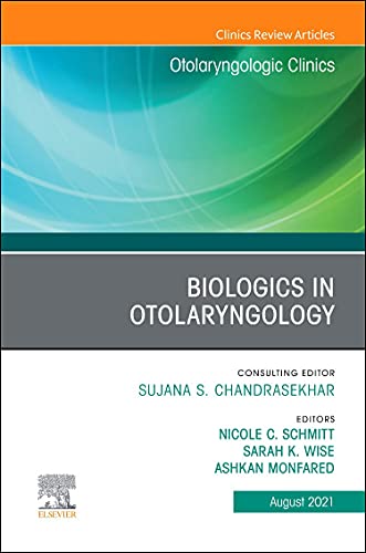 Imagen de archivo de Biologics in Otolaryngology: An Issue of Otolaryngologic Clinics of North America a la venta por Revaluation Books