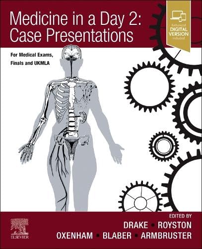 9780323847698: Medicine in a Day 2: Case Presentations: For Medical Exams, Finals, UKMLA and Foundation