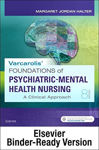 Stock image for Varcarolis' Foundations of Psychiatric-Mental Health Nursing - Binder Ready: A Clinical Approach for sale by BooksRun