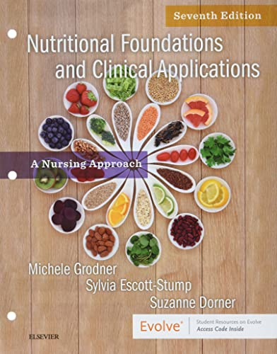 Imagen de archivo de Nutritional Foundations and Clinical Applications - Binder Ready: A Nursing Approach a la venta por Textbooks_Source