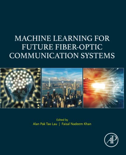 Imagen de archivo de Machine Learning for Future Fiber-Optic Communication Systems a la venta por Brook Bookstore On Demand