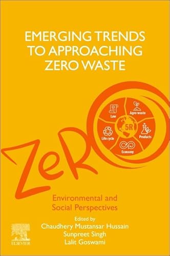 Beispielbild fr Emerging Trends to Approaching Zero Waste: Environmental and Social Perspectives zum Verkauf von Ria Christie Collections