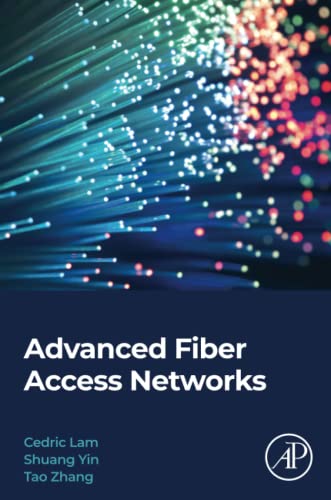 Beispielbild fr Advanced Fiber Access Networks zum Verkauf von Monster Bookshop