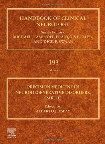 Imagen de archivo de Precision Medicine in Neurodegenerative Disorders: Part II (Volume 193) (Handbook of Clinical Neurology, Volume 193) a la venta por Brook Bookstore