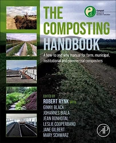 Stock image for The Composting Handbook: A how-to and why manual for farm, municipal, institutional and commercial composters for sale by GF Books, Inc.