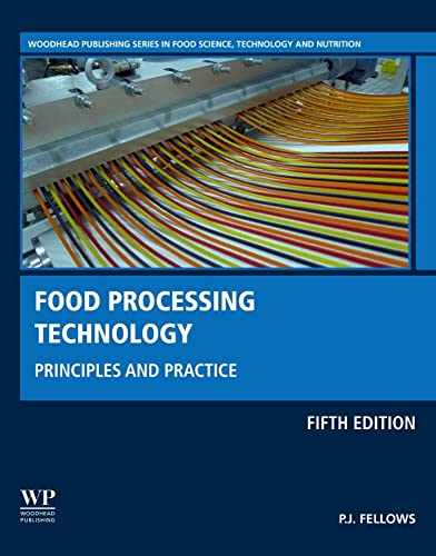 Imagen de archivo de Food Processing Technology: Principles and Practice (Woodhead Publishing Series in Food Science, Technology and Nutrition) a la venta por Textbooks_Source