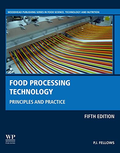 Stock image for Food Processing Technology: Principles and Practice (Woodhead Publishing Series in Food Science, Technology and Nutrition) for sale by Textbooks_Source