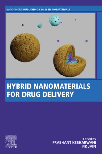 Beispielbild fr Hybrid Nanomaterials for Drug Delivery (Woodhead Publishing Series in Biomaterials) zum Verkauf von Brook Bookstore On Demand