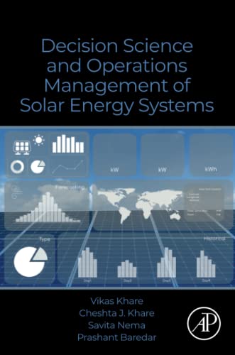 Beispielbild fr Decision Science and Operations Management of Solar Energy Systems zum Verkauf von Revaluation Books