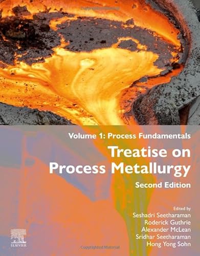 Stock image for Treatise on Process Metallurgy (Hardcover) for sale by Grand Eagle Retail