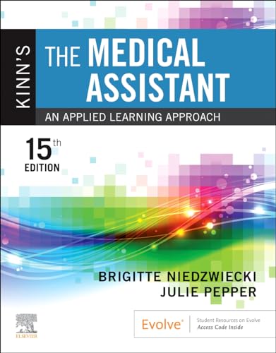 9780323871167: Kinn's the Medical Assistant: An Applied Learning Approach
