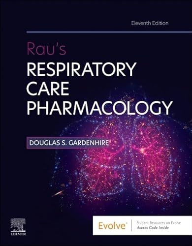 Stock image for Rau's Respiratory Care Pharmacology (Evolve) for sale by Book Deals