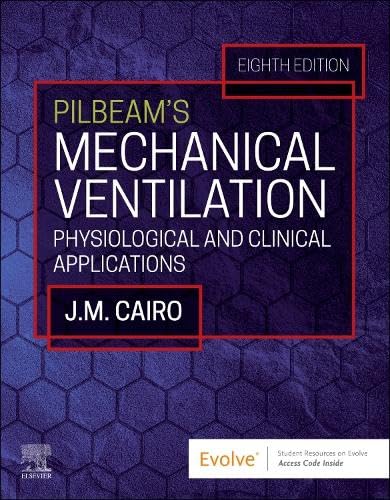 Imagen de archivo de Pilbeam's Mechanical Ventilation: Physiological and Clinical Applications a la venta por Books Puddle