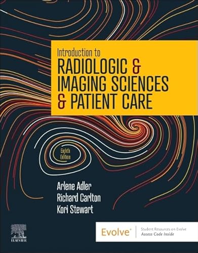 Imagen de archivo de Introduction to Radiologic and Imaging Sciences and Patient Care a la venta por Blackwell's