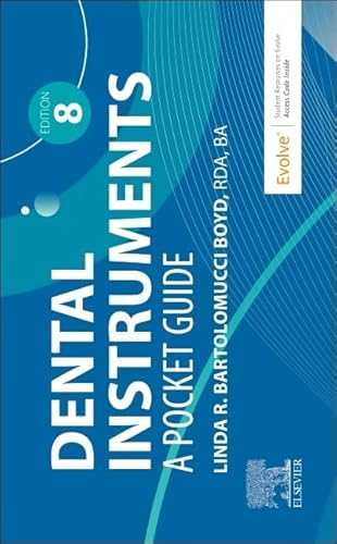 9780323873901: Dental Instruments: A Pocket Guide