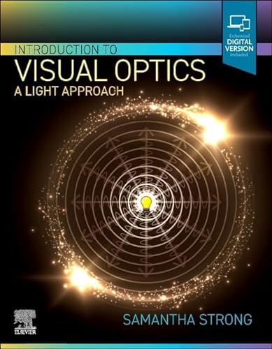 Stock image for Introduction to Visual Optics: A Light Approach for sale by Open Books