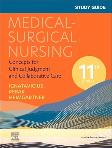 Stock image for Study Guide for Medical-Surgical Nursing: Concepts for Clinical Judgment and Collaborative Care for sale by BooksRun