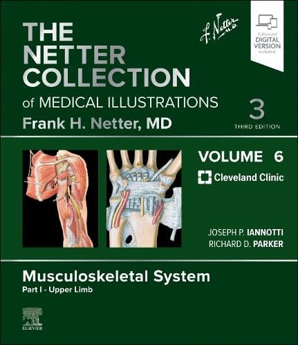Stock image for The Netter Collection of Medical Illustrations. Volume 6 Musculoskeletal System for sale by Blackwell's