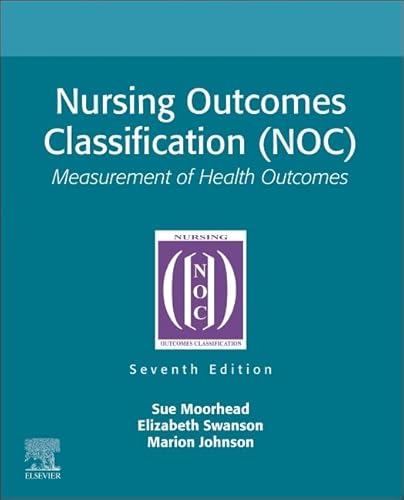 Stock image for Nursing Outcomes Classification (NOC): Measurement of Health Outcomes for sale by Books Unplugged