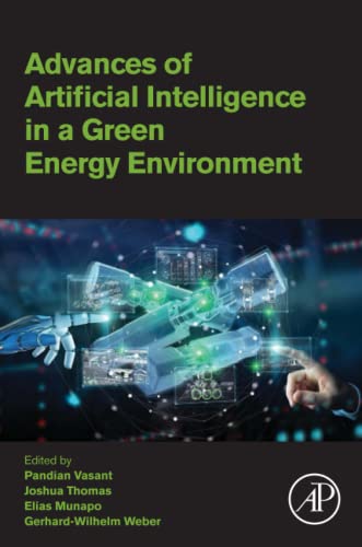 Stock image for Advances of Artificial Intelligence in a Green Energy Environment for sale by Brook Bookstore On Demand