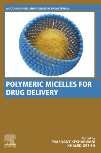 Beispielbild fr Polymeric Micelles for Drug Delivery (Woodhead Publishing Series in Biomaterials) zum Verkauf von Brook Bookstore On Demand
