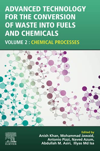 Beispielbild fr Advanced Technology for the Conversion of Waste into Fuels and Chemicals: Volume 2: Chemical Processes zum Verkauf von Brook Bookstore On Demand